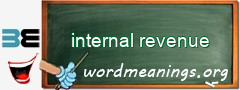 WordMeaning blackboard for internal revenue